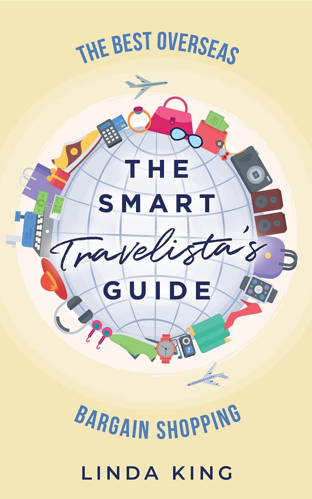 The Smart Travelista's Guide: The best overseas bargain shopping