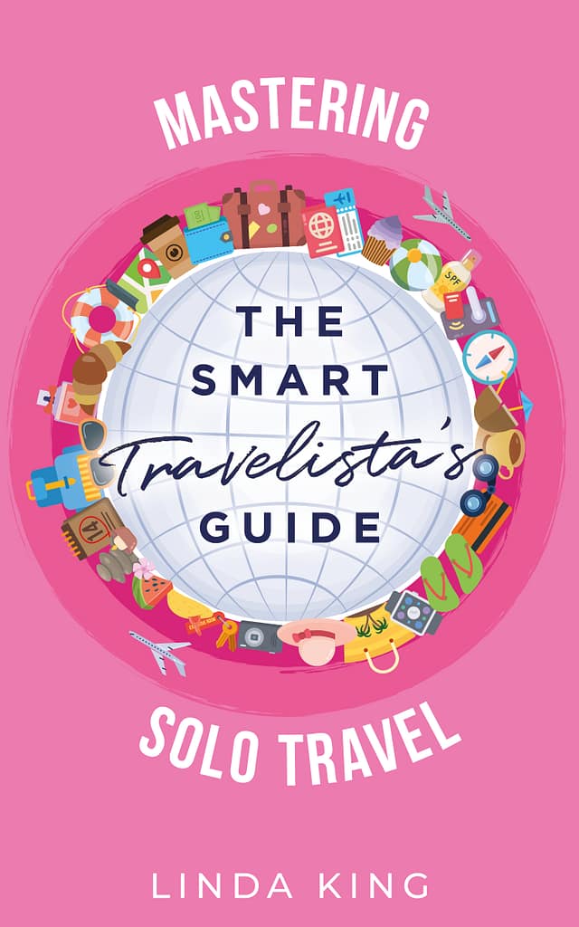The Smart Travelista's Guide: Mastering solo travel